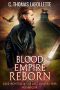 [Luke Irontree & Last Vampire War 04] • Blood Empire Reborn